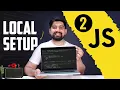 Setting up environment in local machine for Javascript chai aur