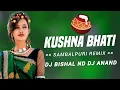 Download Lagu Kushna Bhati ( Sambalpuri Rmx ) Dj Bishal ND Dj Anand Remix 2025