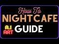 How To Use Nightcafe Studio Quick And Easy Tutorial