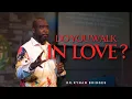 The Necessity and Power of Love