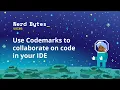 Use Codemarks to collaborate on code in your IDE