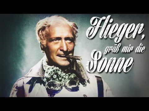 Download MP3 »Flieger, grüß mir die Sonne« • Hans Albers [+Liedtext]