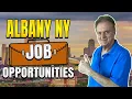Job Opportunities In Albany New York Who s Hiring