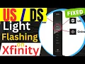 US DS Light Blinking on Xfinity Modem - SOLVED Fix US DS light Flashing on Xfinity Internet Gateway