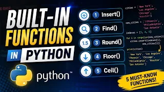 Python Built-in Functions Explained insert find round floor ceil