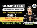Computer revision with PYQs Class-5 Designing tools and Programming Languages SSC RRB NTPC DSSSB
