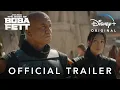 Video di The Book of Boba Fett | Official Trailer | Disney+