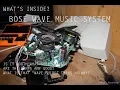 What s Inside - Bose Wave Music System Teardown