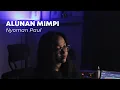 NYOMAN PAUL - Alunan Mimpi cover by NISA