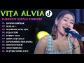 Download Lagu KAWIN KONTRAK, VITA ALVIA FULL ALBUM TERBARU 2025, DANGDUT KOPLO VIRAL TIKTOK, FYP TIKTOK 2025