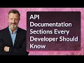 API Documentation Sections Every Developer Should Know