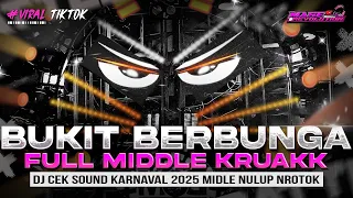 dj bukit berbunga middle nrotok nulup dj party bass blayer bedil cek sound karnaval