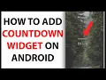 How to Add Countdown Widget on Android