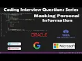 Masking Personal Information String questions Coding Interview Questions Series