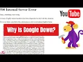 gmail down Is google down google down GOOGLE SERVER DOWN YOUTUBE DOWN WHY Google Services Back