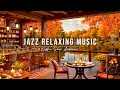 Download Lagu Cozy Fall Coffee Shop Ambience \u0026 Jazz Relaxing Music 🍂 Smooth Jazz Instrumental Music for Good Moods