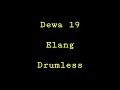 Download Lagu Dewa 19 - Elang - Drumless - Minus One Drum
