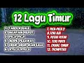 Lagu 12 LAGU TIMUR TERBARU \u0026 VIRAL 2025 | TABOLA BALE - NGAPAIN REPOT - TOKI AJAH - ORANG TIMUR-Pica-pica