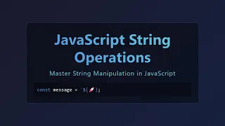 JavaScript String Manipulation The Ultimate Guide for Beginners
