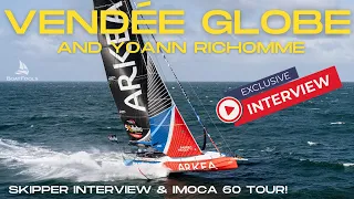 The IMOCA 60 INTERVIEW with Vendée Globe Skipper Yoann Richomme | 45 MPH SAILBOAT TOUR!