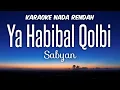 Download Lagu Sabyan - Ya Habibal Qolbi Karaoke Lower Key Nada Rendah -4
