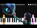 Download Lagu How To Train Your Dragon - Test Drive | EASY Piano Tutorial