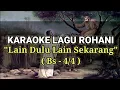 Download Lagu Karaoke Lain Dulu Lain Sekarang #karaoke #lagurohani #koor