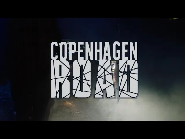 COPENHAGEN ROAD - Official Trailer (2019)