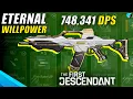 BEST Eternal Willpower Weapon Build in The First Descendant