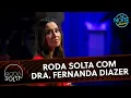 Download Lagu Roda Solta com a Dra. Fernanda Diazer, especialista em estética | The Noite (18/06/25)