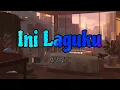 Lagu Mahalini - Ini Laguku (Lirik Lagu)