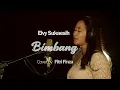 Download Lagu BIMBANG - Fitri Finza - Elvy Sukaesih ( Live Cover )