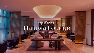 The Hafawa Lounge Experience