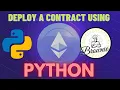 How to Depoy a Contract Using Brownie Deploy a Smart Contract in Python