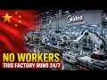 China Built a 1 2B Factory With ZERO Workers And It Runs