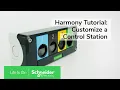 How to Customize a Control Station with Harmony Customization Tool Schneider Electric Support