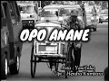 Download Lagu Lirik OPO ANANE Yeni Inka ft. Adella