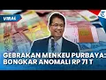 Download Lagu GEBRAKAN MENKEU PURBAYA: Bongkar Anomali Rp 71 Triliun, Masa Depan MBG Jadi Taruhan