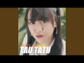Download Lagu Tau Tatu
