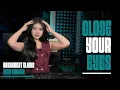 Lagu BREAKBEAT BAILAR CLOSE YOUR EYES 2025 | DJ TELOOR