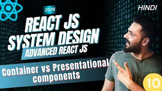 React System Design Container vs Presentational Components Explained with API Flow