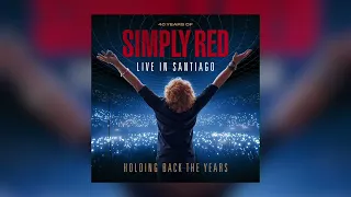 Simply Red - It's Only Love (Live in Santiago)