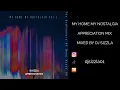 Download Lagu The Godfathers Of Deep House SA \u0026 Flexy Da King – My Home My Nostalgia, Vol. 1 (Appreciation Mix)
