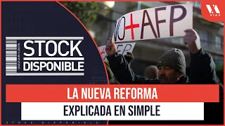 Las CLAVES para ENTENDER la REFORMA PREVISIONAL | Stock Disponible