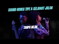 Download Lagu Cek Sound Horeg TIPE X – SELAMAT JALAN 🔊 Viral TikTok Paling Dicari 2025
