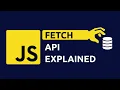 JavaScript Fetch API Explained