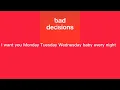 Bad Decisions Lyrics - Benny Blanco & BTS (speed up song)