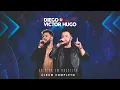Download Lagu Diego \u0026 Victor Hugo - Ao Vivo em Brasília (Show Completo)