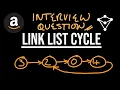 Link List Cycle - LeetCode 141