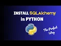 How to install SQLAlchemy in Python 3 13 in 2025 on Mac install SQLAlchemy in Python